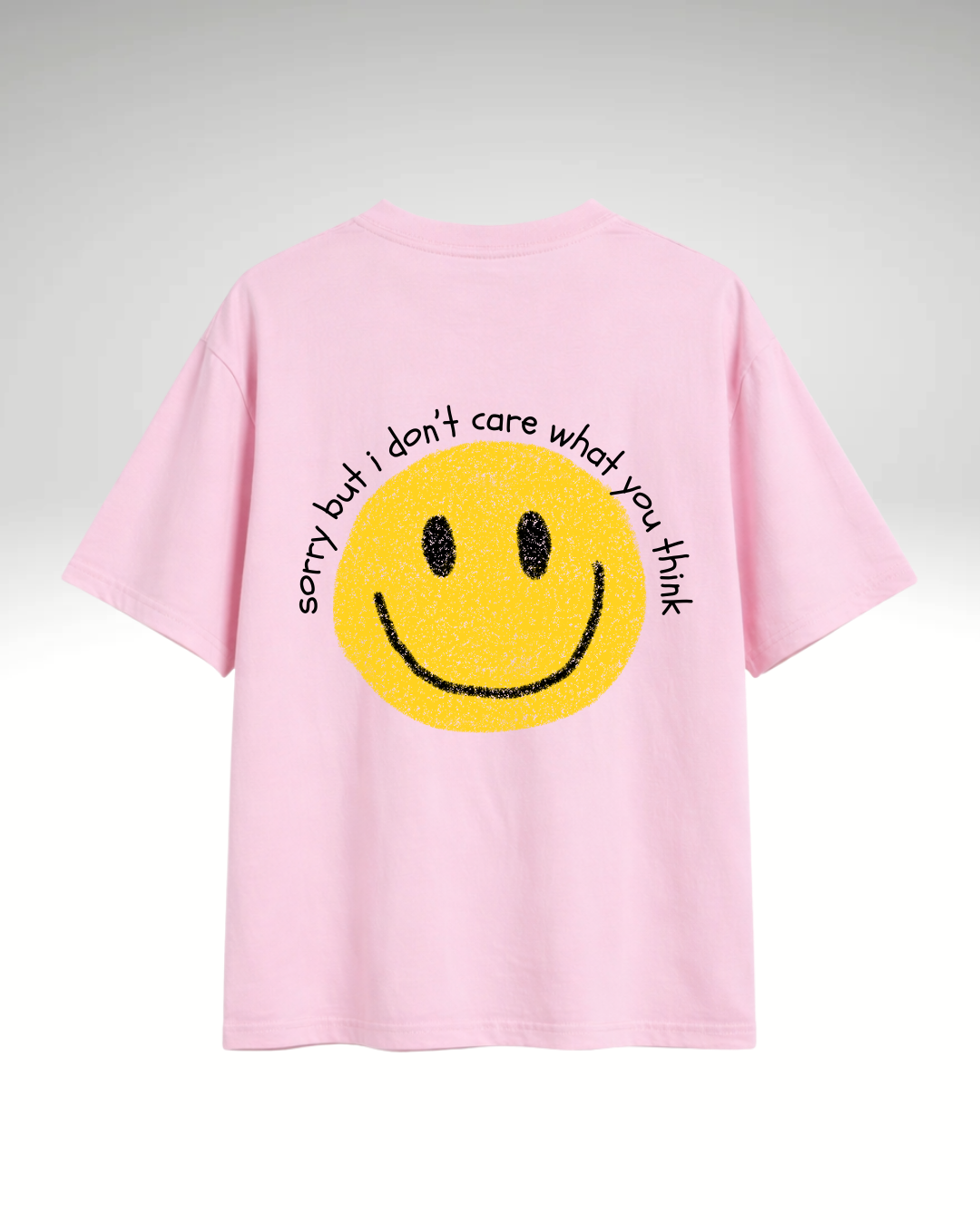 Tricou sorry but I don’t care