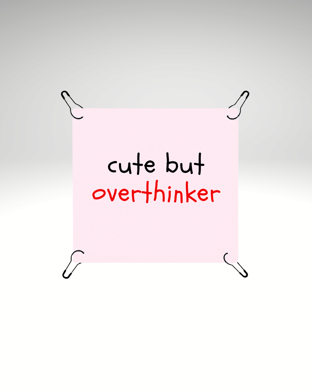 Print detașabil - cute but overthinker
