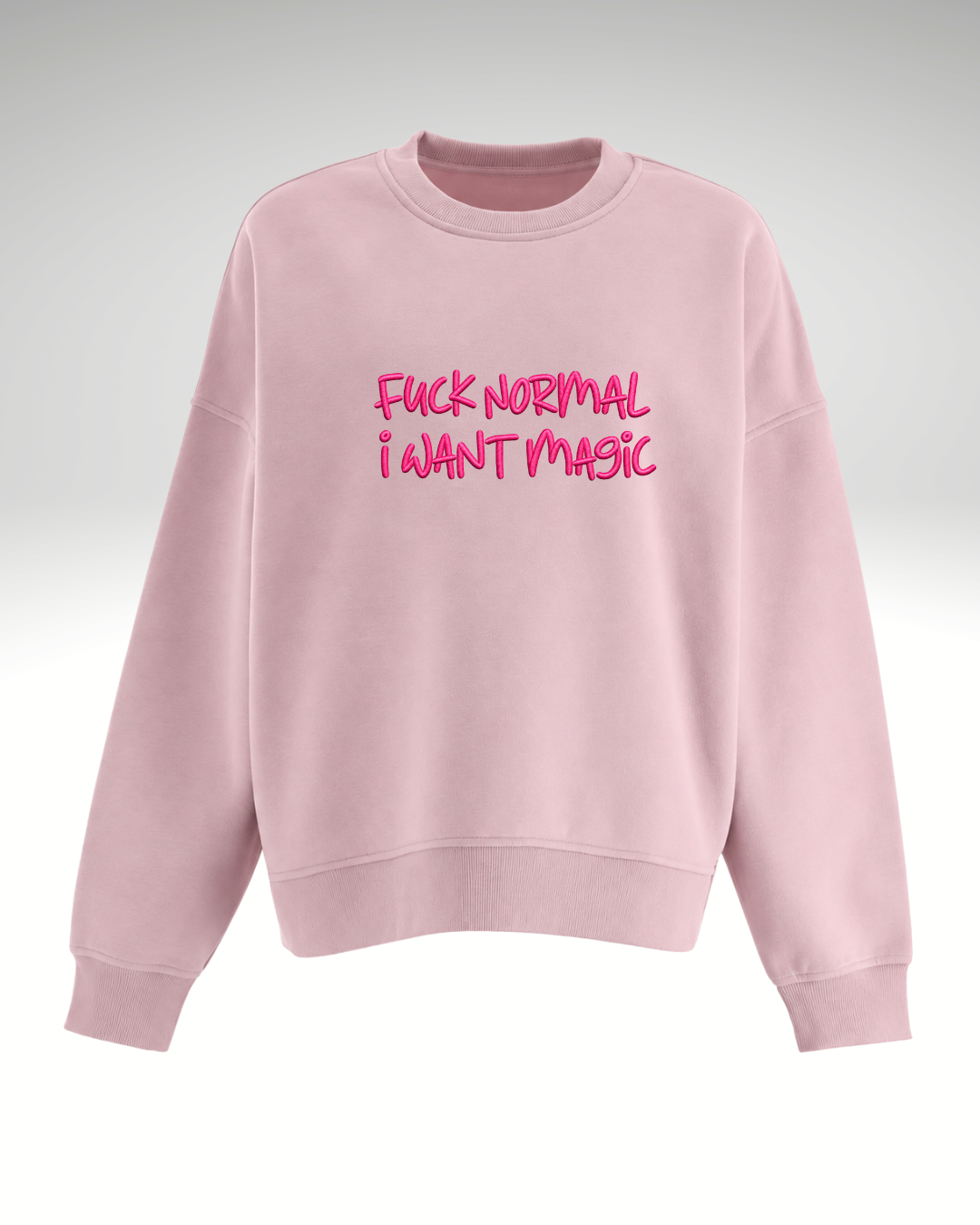 Bluză oversize Fuck normal i want magic