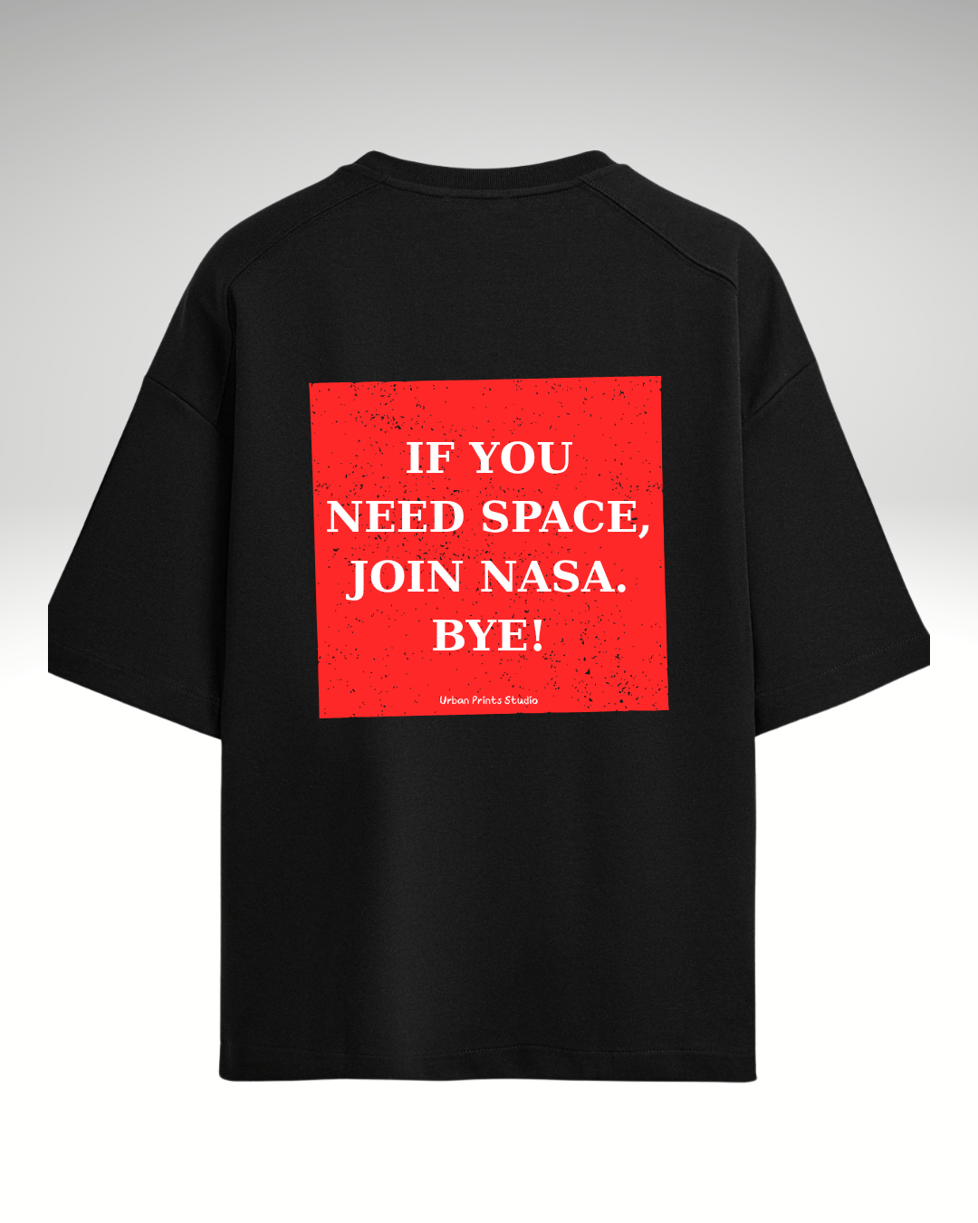 Tricou If you need space