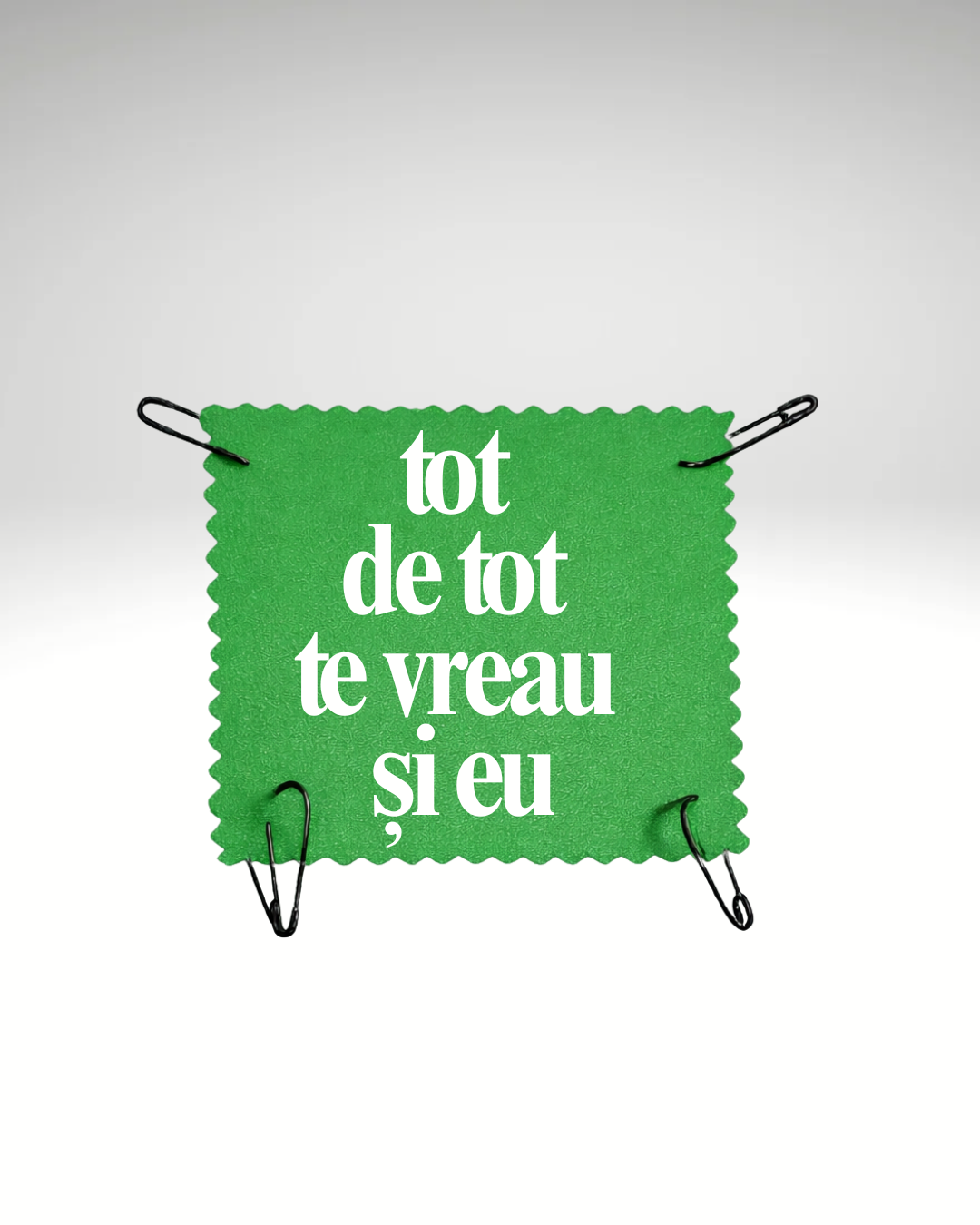tot de tot te vreau și eu