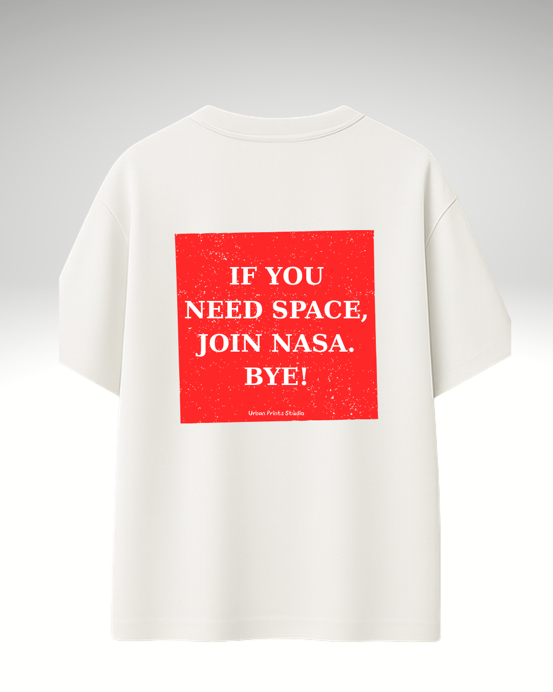 Tricou If you need space