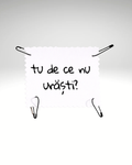 tu de ce nu urăști?