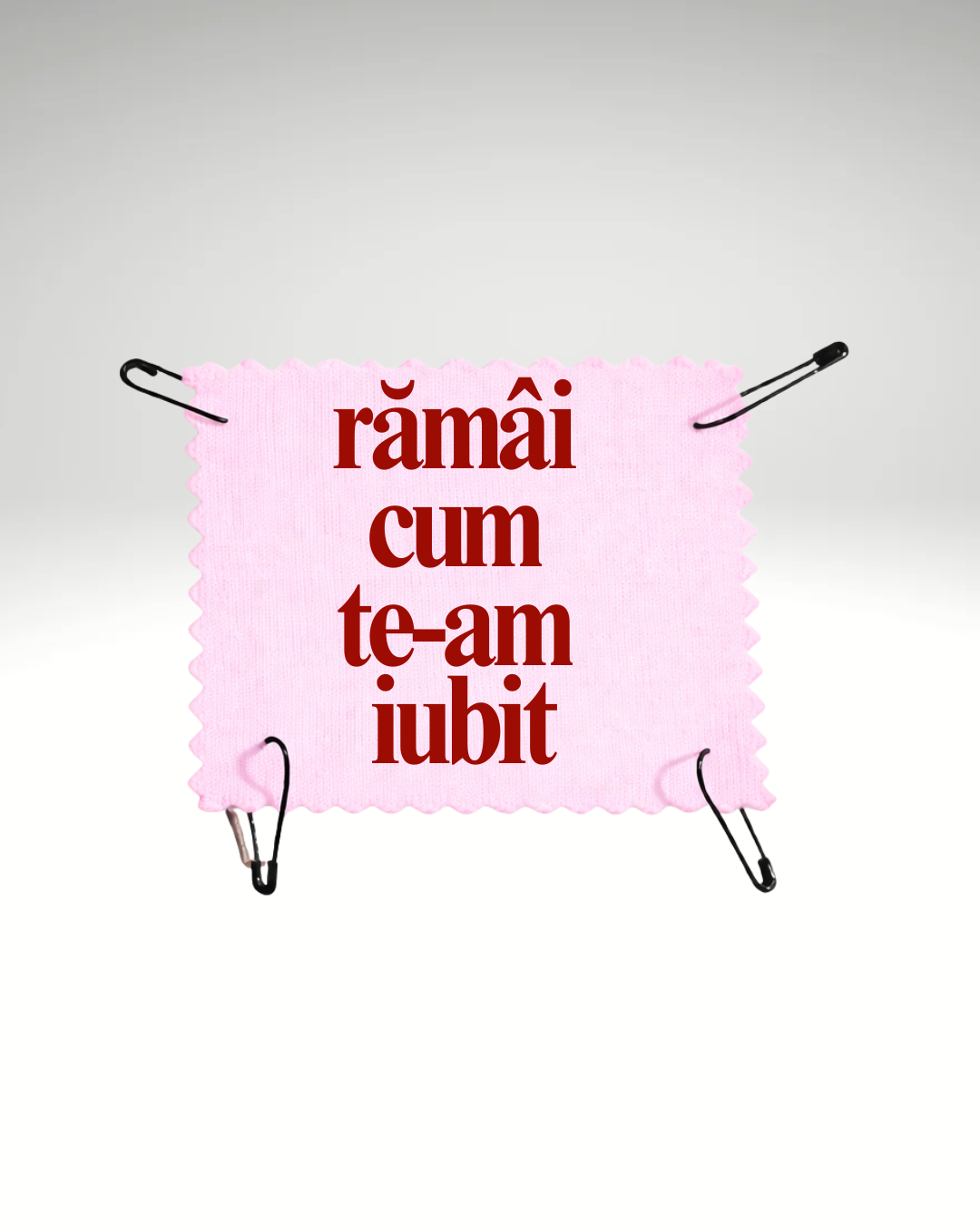 rămâi cum te-am iubit