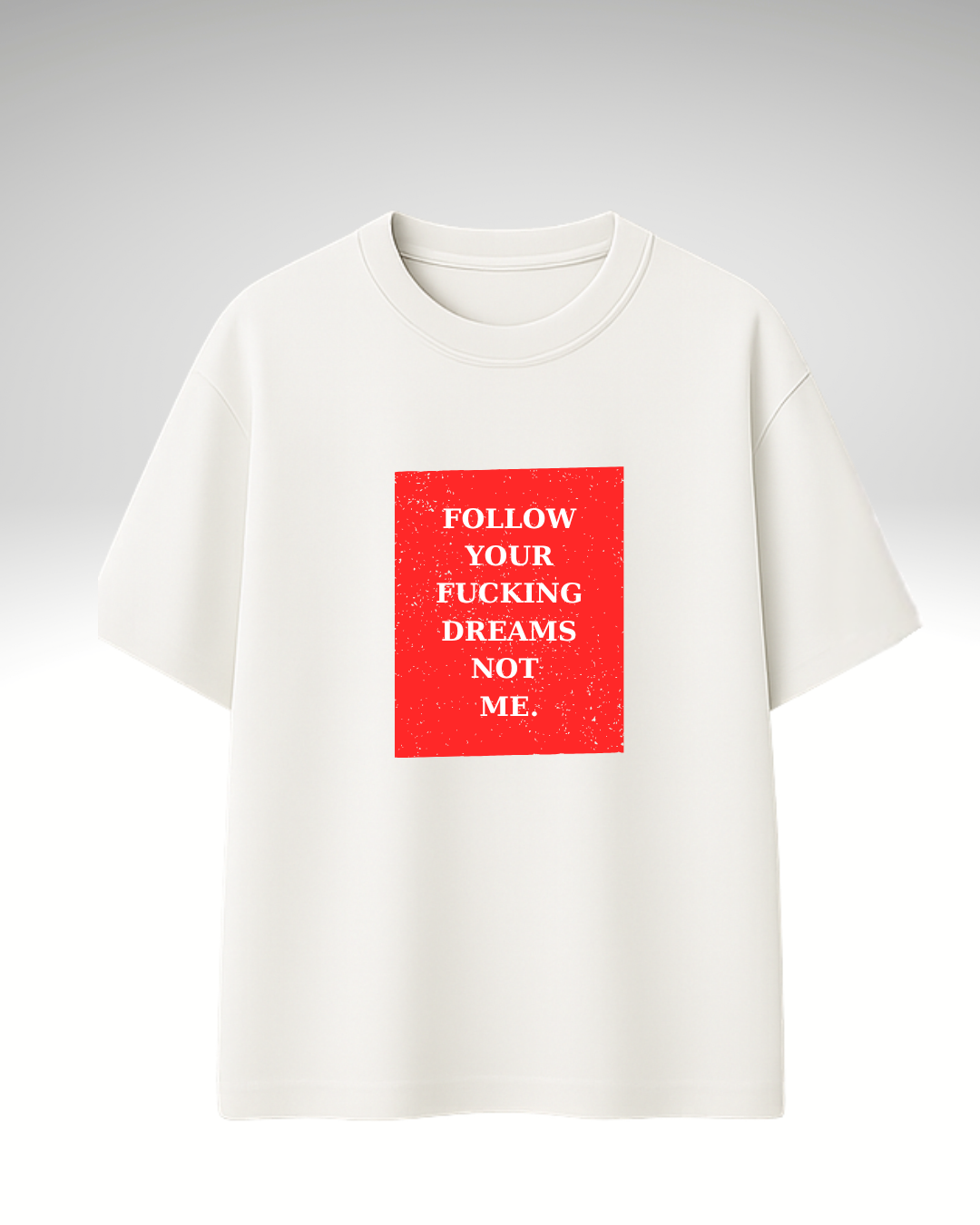 Tricou Follow your dreams