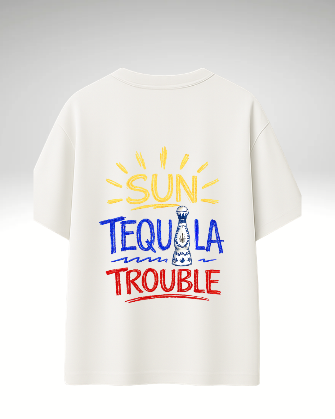 Tricou Sun Tequila Trouble