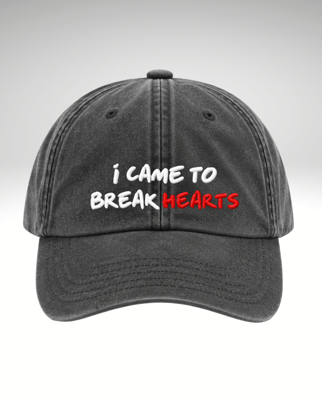 Șapcă I came to break hearts