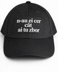 Șapcă n-au ei cer cât ai tu zbor