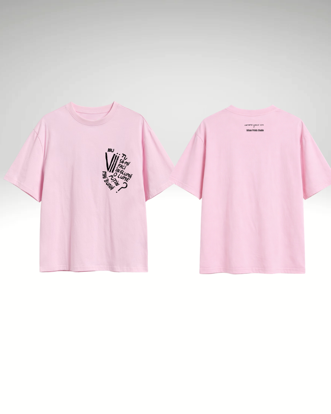 Tricou nu vii tu să-mi faci în glumă o lume puțin mai bună?