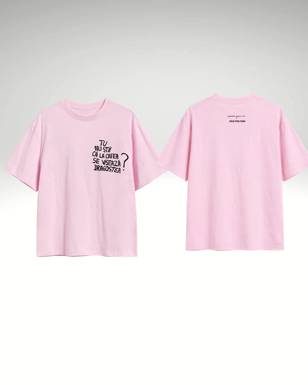 Tricou tu nu știi că la cafea se visează dragostea?