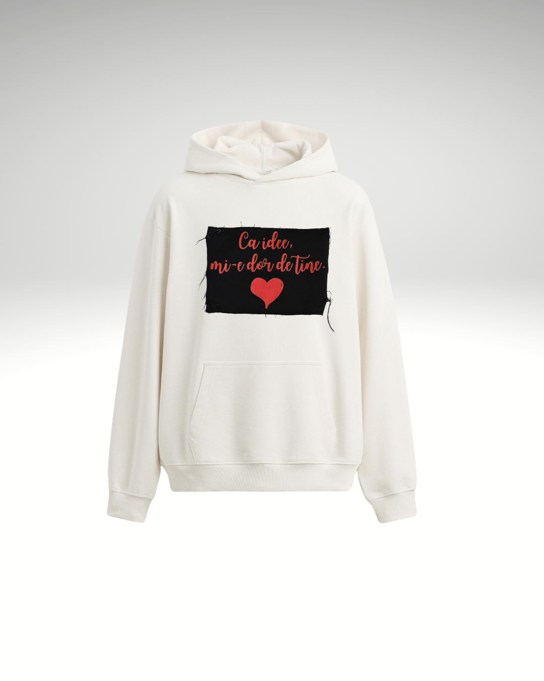 Hanorac Ca idee, mi-e dor de tine