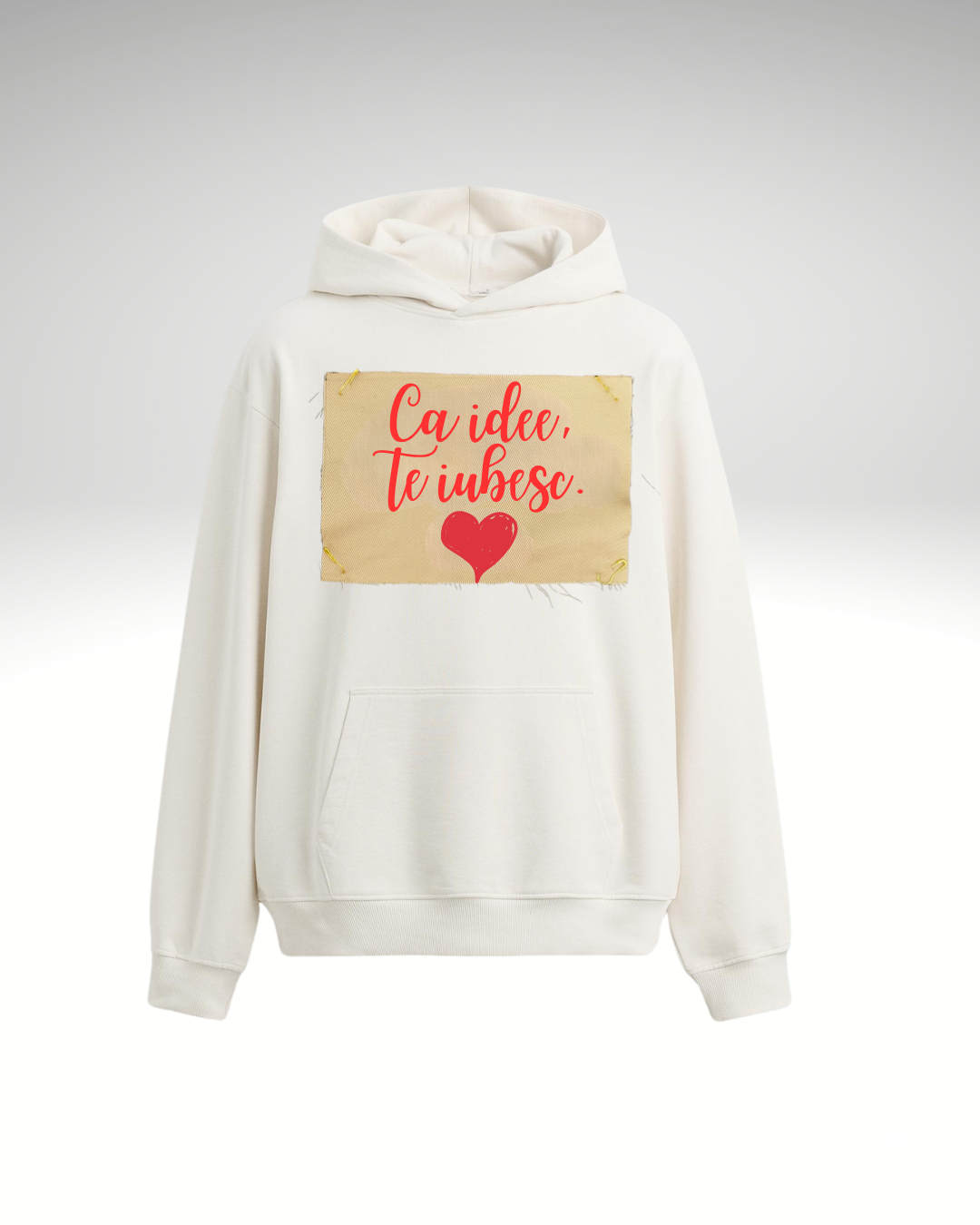Hanorac Ca idee, te iubesc