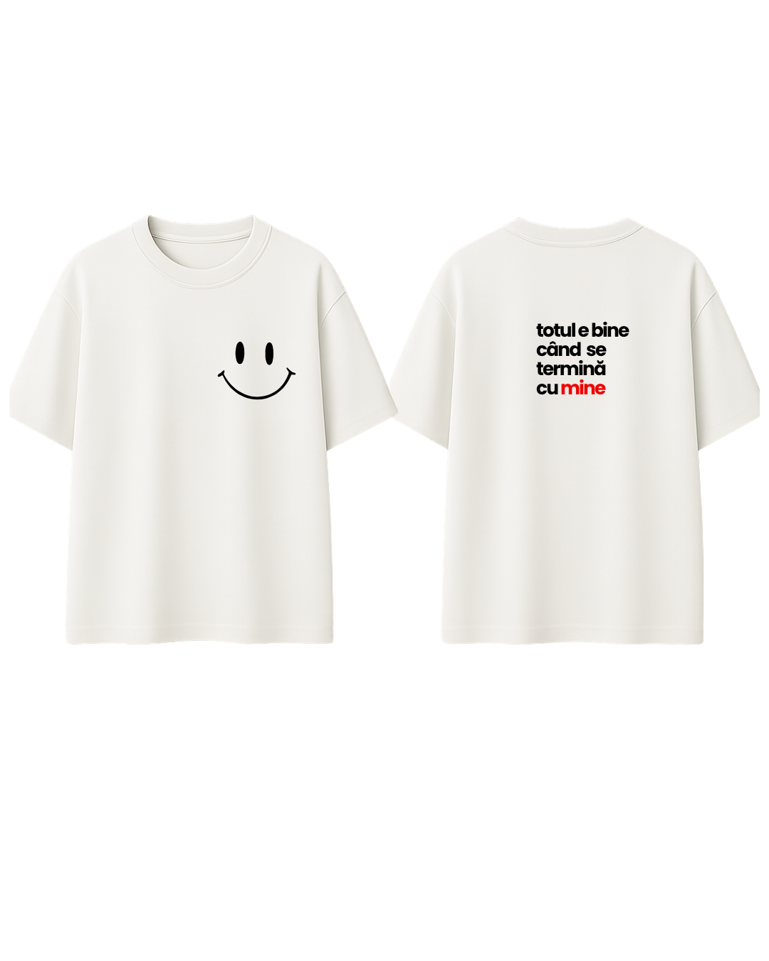 Tricou totul e bine când se termină cu mine