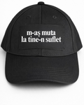 Șapcă m-aș muta la tine-n suflet