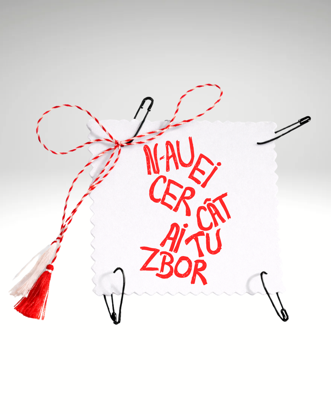 Mărțișor N-au ei cer cât ai tu zbor