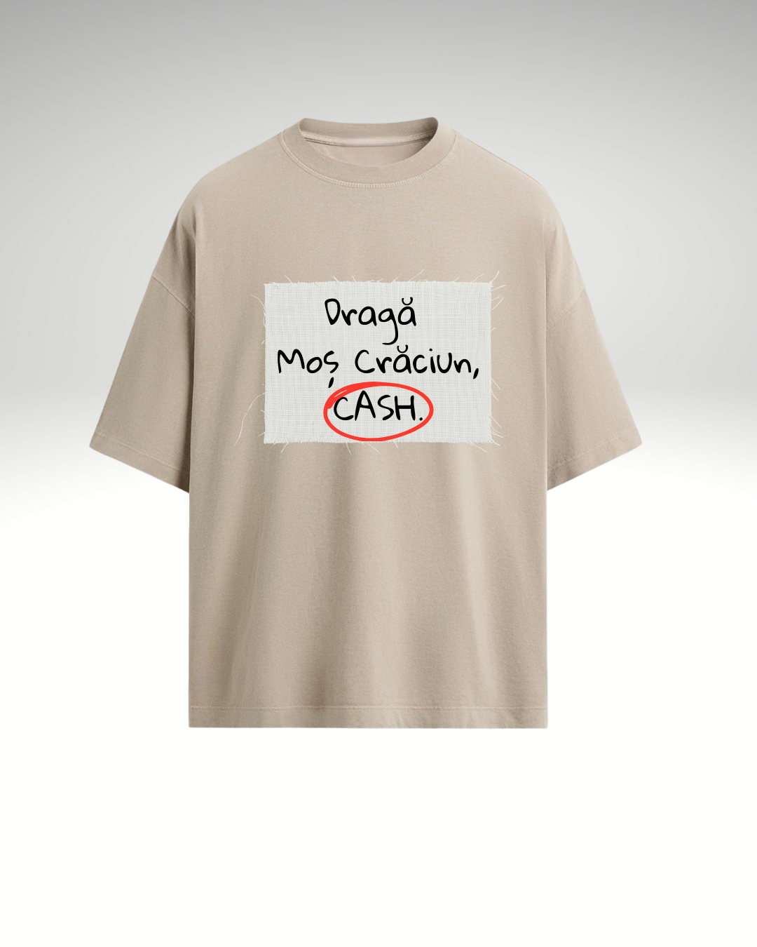 Tricou Dragă Moș Crăciun, cash
