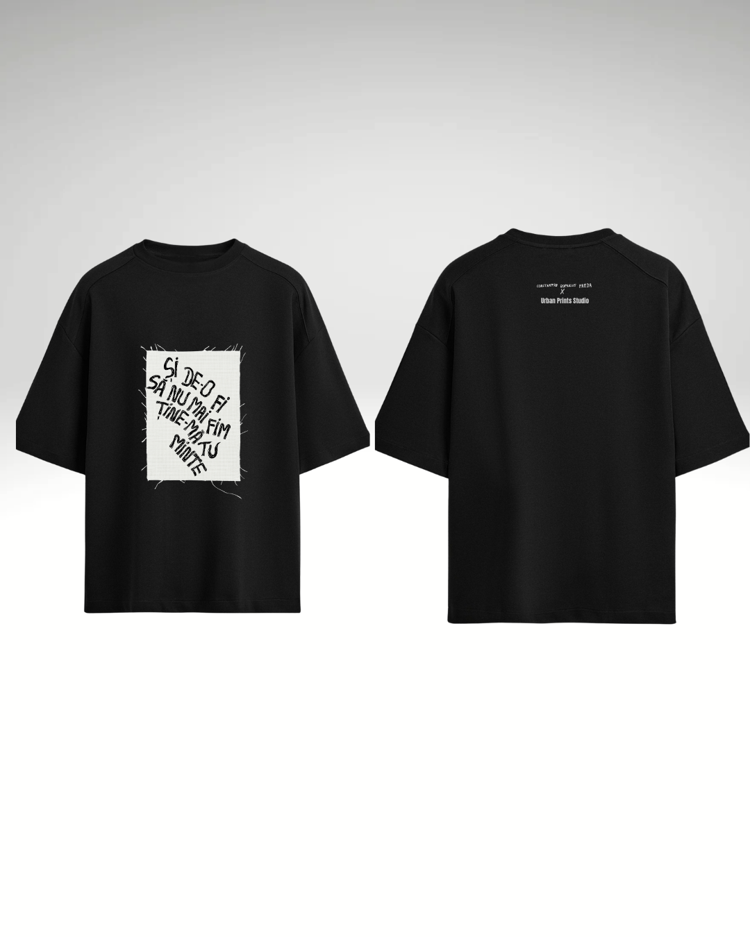 Tricou Și de-o fi sǎ nu mai fim ține-mă tu minte