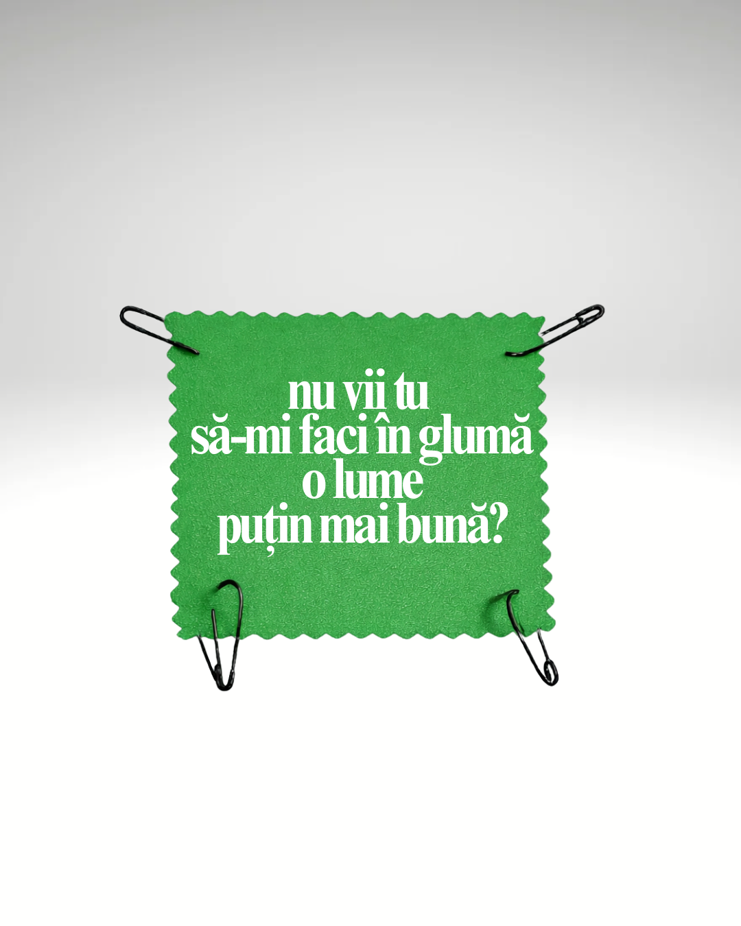 Nu vii tu să-mi faci în glumă - Urban Prints Studio