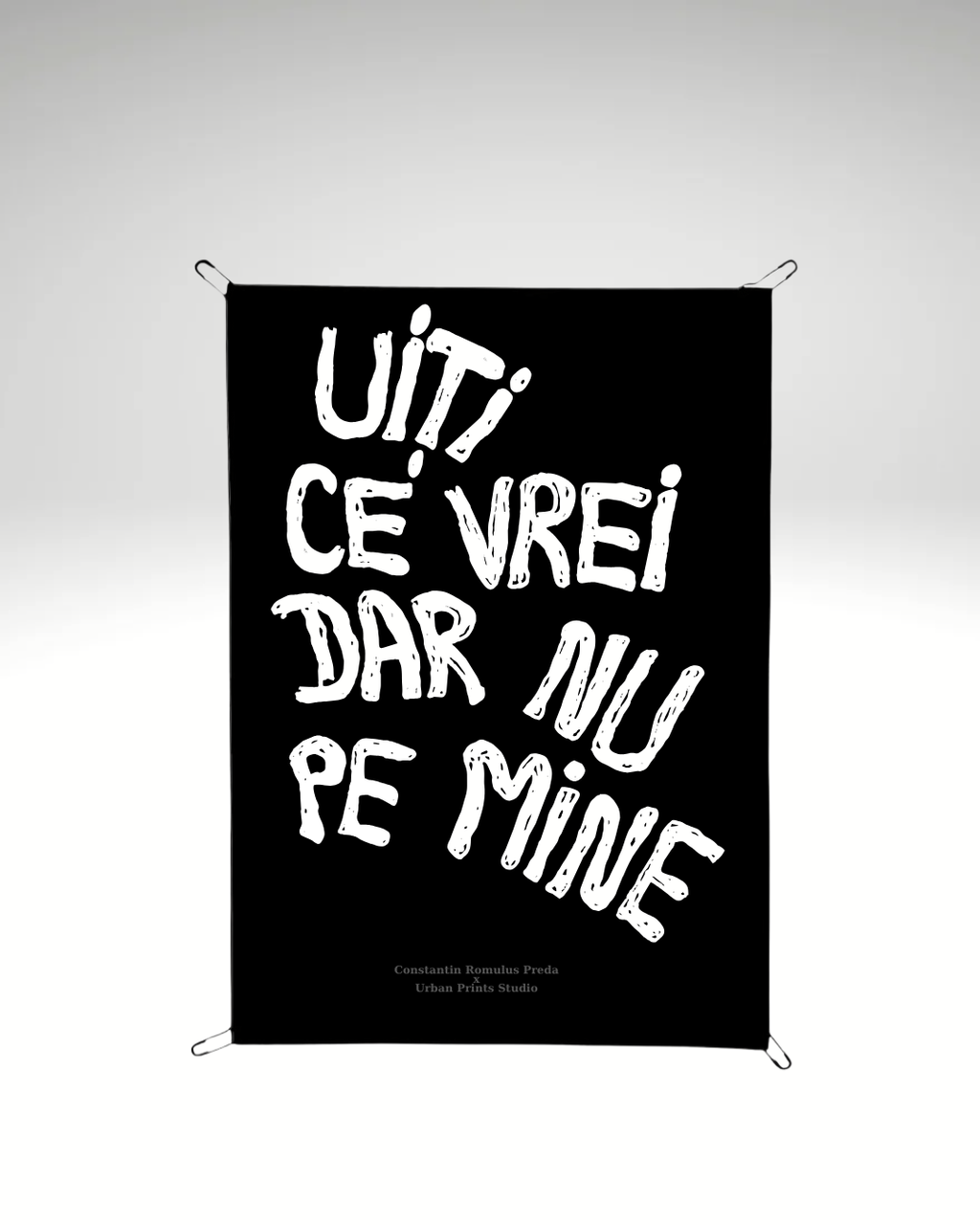 Print detașabil Uiți ce vrei, dar nu pe mine