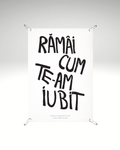 Print detașabil Rămâi cum te-am iubit