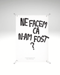 Print detașabil Ne facem că n-am fost?