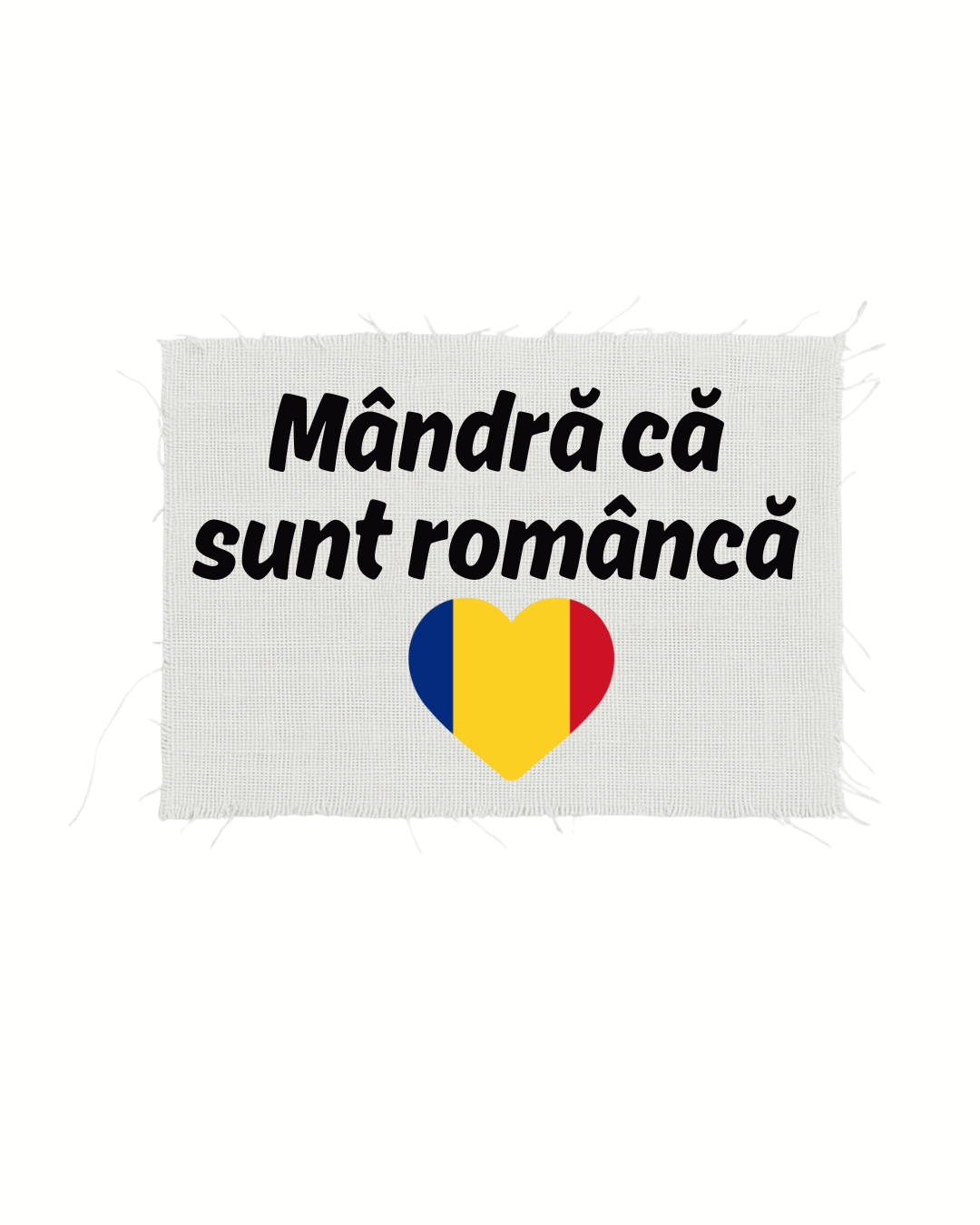 Print detașabil Mândră că sunt româncă