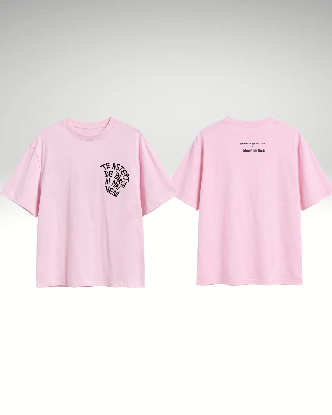 Tricou te aștept de parcă ai mai veni