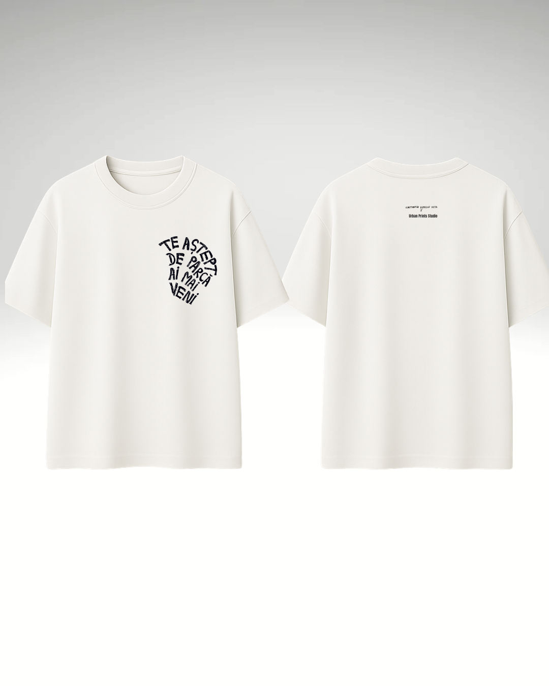 Tricou te aștept de parcă ai mai veni