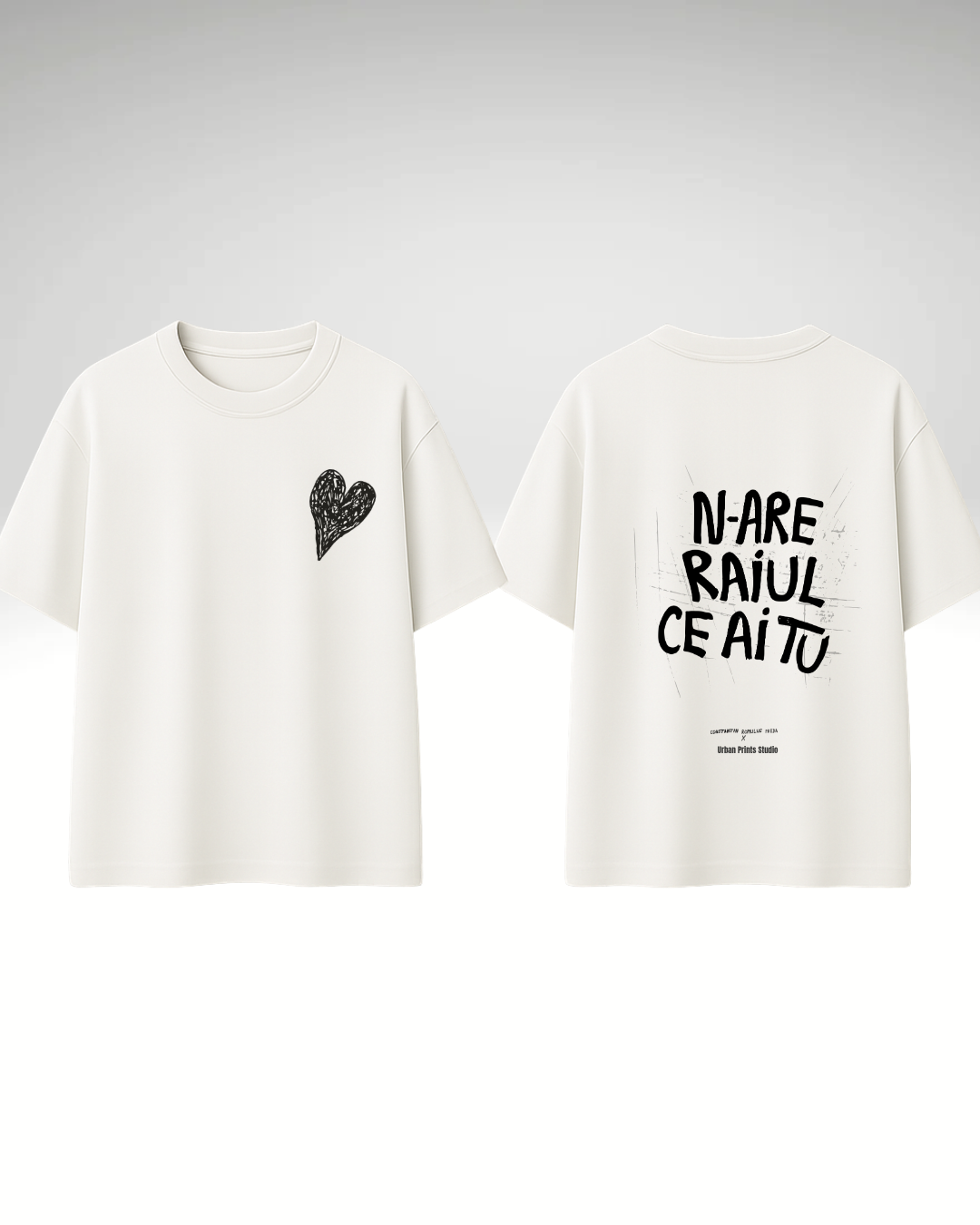 Tricou N-are raiul ce ai tu