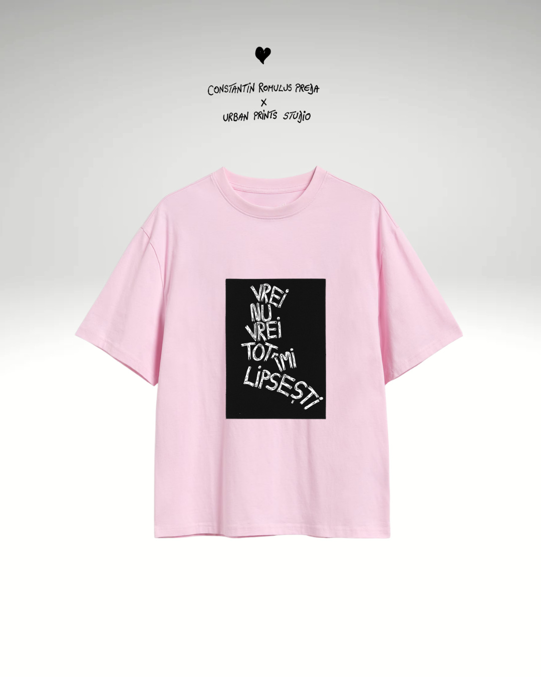 Tricou Vrei nu vrei tot îmi lipsești