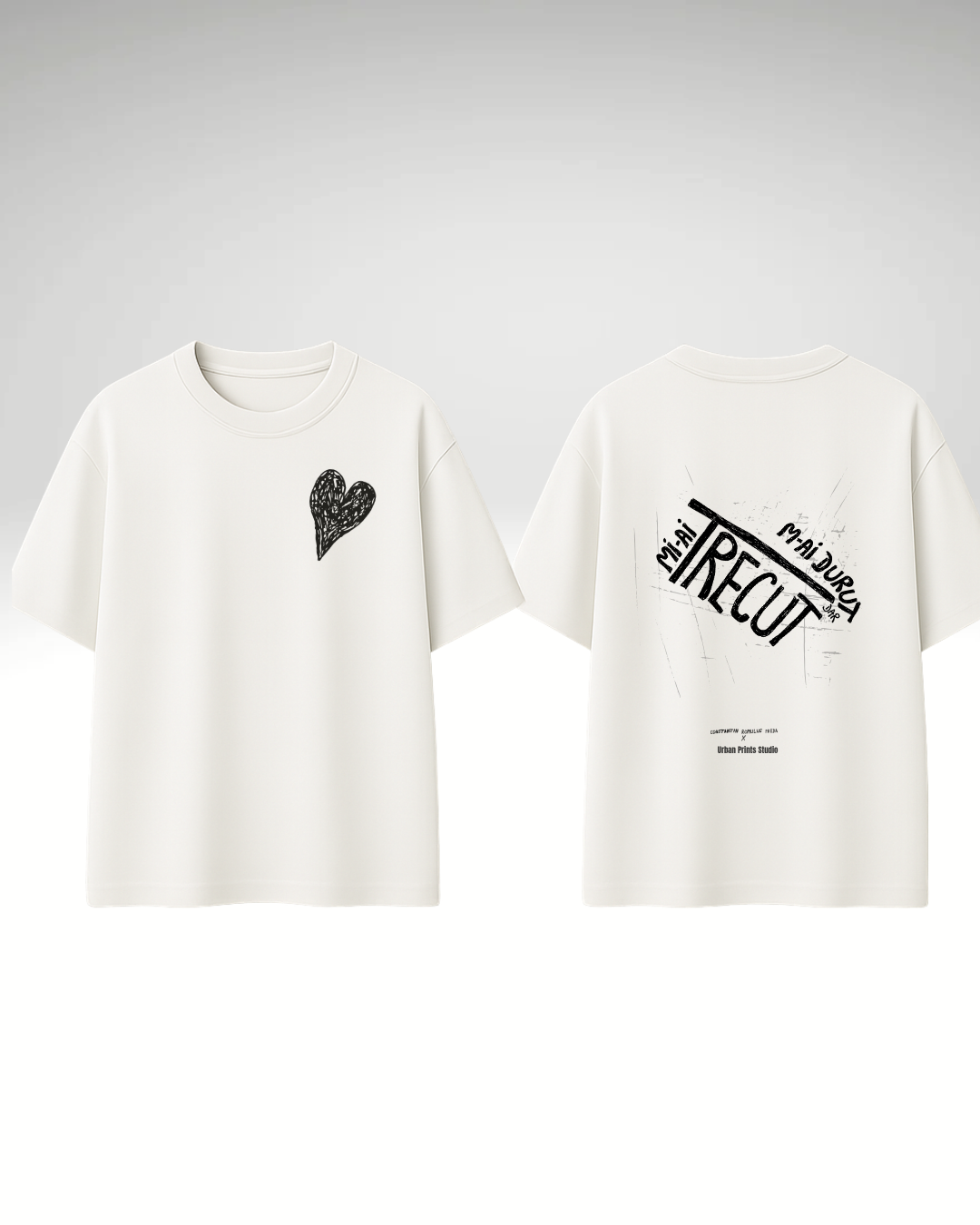 Tricou m-ai durut dar mi-ai trecut